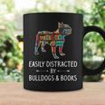 Easily Distracted By Bulldogs & Books Lover Pet Pup Graphic Print Coffee Mug Gifts ideas