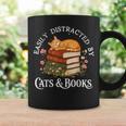 Easily Distracted By Cats And Books Cat And Book Lover Graphic Print Coffee Mug Gifts ideas Easily Distracted By Cats And Books Cat And Book Lover Graphic Print Coffee Mug Gifts ideas