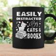 Easily Distracted By Cats And Books Books Cat Book Lover Graphic Print Coffee Mug Gifts ideas Easily Distracted By Cats And Books Books Cat Book Lover Graphic Print Coffee Mug Gifts ideas