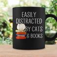 Easily Distracted By Cats And Books Cute Book Lover Graphic Print Coffee Mug Gifts ideas Easily Distracted By Cats And Books Cute Book Lover Graphic Print Coffee Mug Gifts ideas