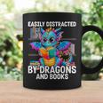 Easily Distracted By Dragons And Books Graphic Print Coffee Mug Gifts ideas Easily Distracted By Dragons And Books Graphic Print Coffee Mug Gifts ideas