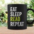 Eat Sleep Read Repeat Book Reader Bookworm Graphic Print Coffee Mug Gifts ideas