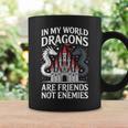 Fantasy Book Bookish My World Dragons Friends Not Enemies Graphic Print Coffee Mug Gifts ideas