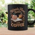 Words Flow Better Caffeine Coffee Drinker Book Writer Graphic Print Coffee Mug Gifts ideas