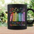 Flower Book Big Fan Of Human Rights Equality Social Justice Graphic Print Coffee Mug Gifts ideas Flower Book Big Fan Of Human Rights Equality Social Justice Graphic Print Coffee Mug Gifts ideas