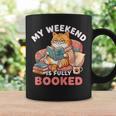 My Weekend Is Fully Booked Cute Cat Book Lover Dad Joke Graphic Print Coffee Mug Gifts ideas