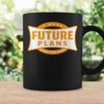 I Have Future Plans To Read More Books Lover Joke Graphic Print Coffee Mug Gifts ideas