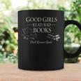 Good Girls Read Bad Books Dark Romance Reader Bookish Graphic Print Coffee Mug Gifts ideas