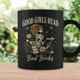 Good Girls Read Bad Books Vintage Skeleton Reader Graphic Print Coffee Mug Gifts ideas Good Girls Read Bad Books Vintage Skeleton Reader Graphic Print Coffee Mug Gifts ideas