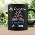My Grandma Is My Favorite Author For Book Lovers Graphic Print Coffee Mug Gifts ideas My Grandma Is My Favorite Author For Book Lovers Graphic Print Coffee Mug Gifts ideas
