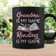 Grandma Is My Name Reading Is My Game Book Lover Graphic Print Coffee Mug Gifts ideas