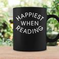 Happiest When Reading Graphic Print Coffee Mug Gifts ideas