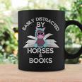 Horse Lovers Easily Distracted By Horses And Books Graphic Print Coffee Mug Gifts ideas