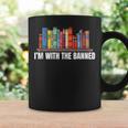 I'm With The Banned Books I Read Books Book Lovers Graphic Print Coffee Mug Gifts ideas I'm With The Banned Books I Read Books Book Lovers Graphic Print Coffee Mug Gifts ideas