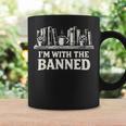 I'm With The Banned Books Reader Protest Literature Lover Graphic Print Coffee Mug Gifts ideas