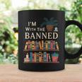 I'm With The Banned Books Reading Graphic Print Coffee Mug Gifts ideas I'm With The Banned Books Reading Graphic Print Coffee Mug Gifts ideas