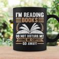 I'm Reading Books Do Not Disturb Me Read Graphic Print Coffee Mug Gifts ideas