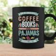 If It Involves Coffee Books And Pajamas Count Me In Graphic Print Coffee Mug Gifts ideas