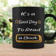 It’s a Good Day To Read a Book Graphic Print Coffee Mug Gifts ideas