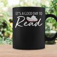 It's A Good Day To Read Book Reader Reading Graphic Graphic Print Coffee Mug Gifts ideas