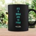 It's A Good Day To Read Book Worm Library Nerds Graphic Print Coffee Mug Gifts ideas