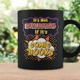It's Not Hoarding If It's Comic Books Collector Reader Graphic Print Coffee Mug Gifts ideas