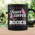 Jesus Coffee And Books Christian Reading Literary Graphic Print Coffee Mug Gifts ideas Jesus Coffee And Books Christian Reading Literary Graphic Print Coffee Mug Gifts ideas