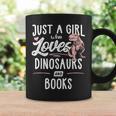 Just A Girl Who Loves Dinosaurs And Books Dinosaur Graphic Print Coffee Mug Gifts ideas