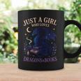 Just a Girl Who Loves Dragons And Books Fantasy Graphic Print Coffee Mug Gifts ideas Just a Girl Who Loves Dragons And Books Fantasy Graphic Print Coffee Mug Gifts ideas