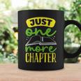 Just One More Chapter Bookworm Book Reading Graphic Print Coffee Mug Gifts ideas