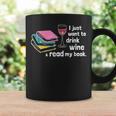 I Just Want To Drink Wine And Read My Book T-Shirt Graphic Print Coffee Mug Gifts ideas