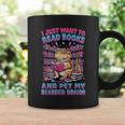 I Just Want To Read Books And Pet My Bearded Dragon Reptile Graphic Print Coffee Mug Gifts ideas