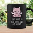 I Just Want To Read Books And Pet My Cat Pastel Goth Kawaii Men Women Kids Graphic Print Coffee Mug Gifts ideas I Just Want To Read Books And Pet My Cat Pastel Goth Kawaii Men Women Kids Graphic Print Coffee Mug Gifts ideas