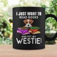 I Just Want To Read Books And Pet My Westies Graphic Print Coffee Mug Gifts ideas