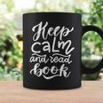 Keep Calm And Read Book Graphic Print Coffee Mug Gifts ideas Keep Calm And Read Book Graphic Print Coffee Mug Gifts ideas