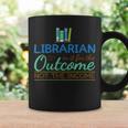 Librarian Shirts In It For The Outcome Tees Books Men Women Graphic Print Coffee Mug Gifts ideas