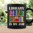 Library Is My Jam Librarian Reader Book Lover Graphic Print Coffee Mug Gifts ideas Library Is My Jam Librarian Reader Book Lover Graphic Print Coffee Mug Gifts ideas