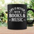 Life Is Better With Books & Music Graphic Print Coffee Mug Gifts ideas