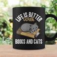 Life Is Better With Books And Cats Cat Owner Books Lover Men Women Kids Graphic Print Coffee Mug Gifts ideas