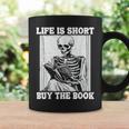 Life Is Short Buy The Book Skeleton Reading Book Graphic Print Coffee Mug Gifts ideas