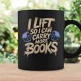 Lift I Can Carry More Books Gym Readers Graphic Print Coffee Mug Gifts ideas