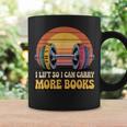 I Lift So I Can Carry More Books Reading Humor Workout Graphic Print Coffee Mug Gifts ideas I Lift So I Can Carry More Books Reading Humor Workout Graphic Print Coffee Mug Gifts ideas