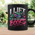 I Lift So I Can Carry More Books Reading Reader Workout Gym Graphic Print Coffee Mug Gifts ideas