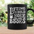 Lifting To Hold More Books Reading Reader Workout Lovers Graphic Print Coffee Mug Gifts ideas