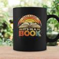 Take A Look It's In A Book Inspiring Teachers Librarians Graphic Print Coffee Mug Gifts ideas