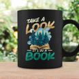 Take A Look It´s In A Book Reading Lover Graphic Print Coffee Mug Gifts ideas