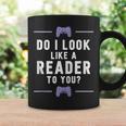 Look Like A Reader Video Gamer Non Reader Anti Book Graphic Print Coffee Mug Gifts ideas