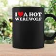 I Love A Hot Werewolf Lycan Wolfman Book Character Fan Graphic Print Coffee Mug Gifts ideas