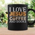 I Love Jesus Coffee And Books Jesus Is King Christ God Graphic Print Coffee Mug Gifts ideas