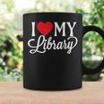 I Love My Library Librarian Book Lover Reading Bookworm Graphic Print Coffee Mug Gifts ideas